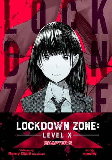 Lockdown Zone: Level X, Chapter 5 Cover Image
